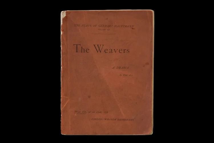 The Weavers by Gerhart Hauptmann 1899, inscribed by James Joyce 1900