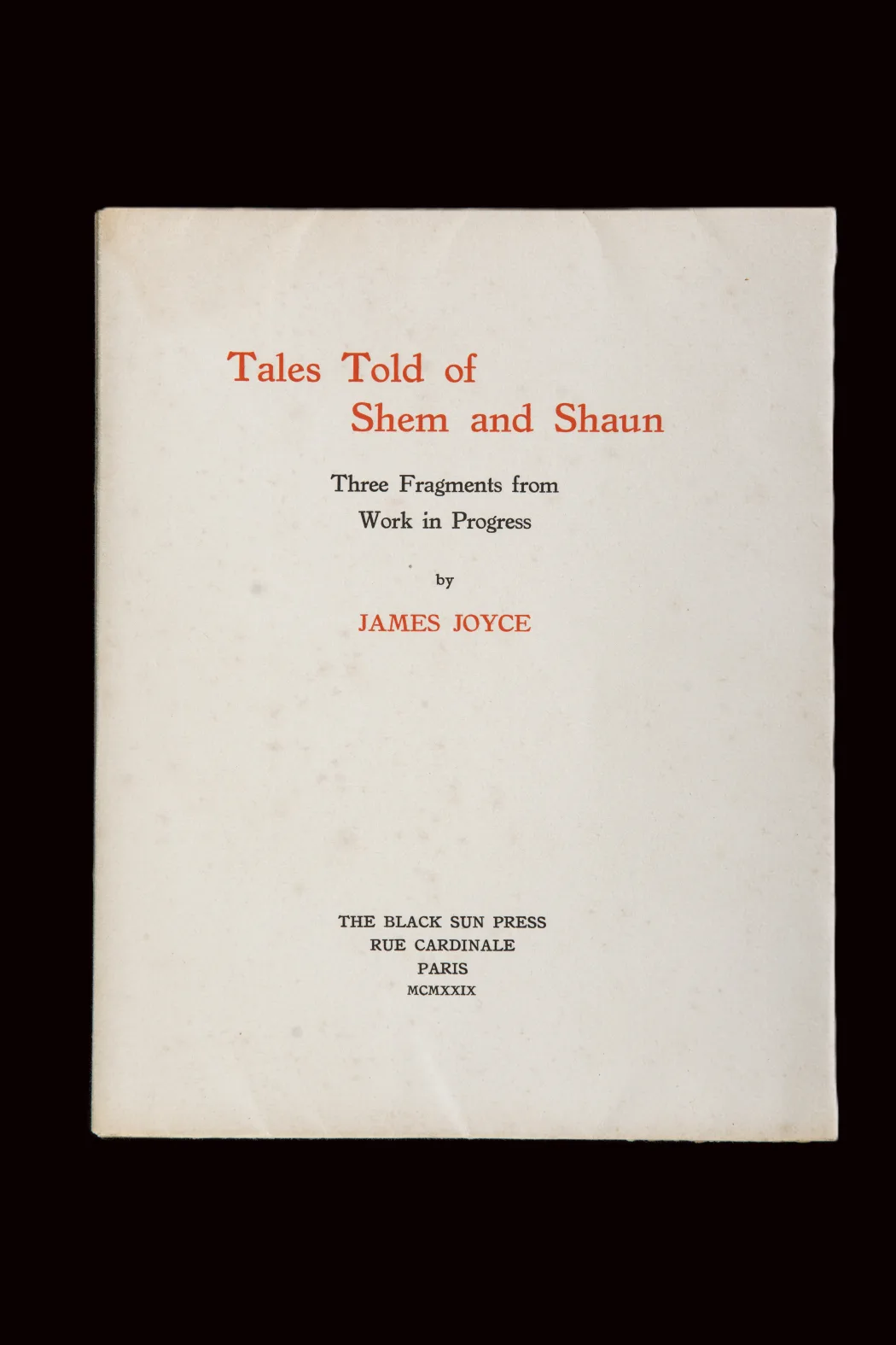 Tales Told of Shem and Shaun by James Joyce, first edition, No 456/650, Black Sun Press 1929