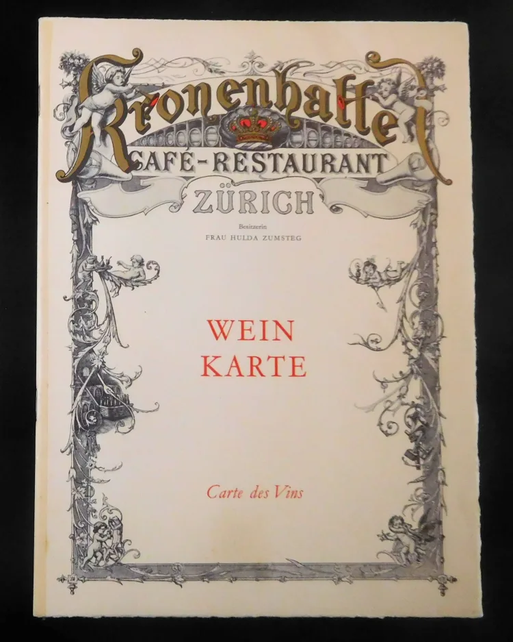 Wine-list from the Kronenhalle Restaurant signed by Emir Grunder